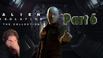 THIS STUPID ROBOT!!! - Alien: Isolation - Part 6