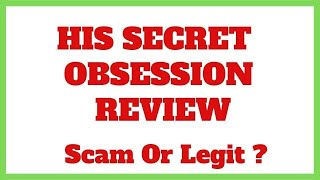 His Secret Obsession Reviews 💥💥 His Secret Obsession James Bauer Review ✔ His Secret Obsession PDF