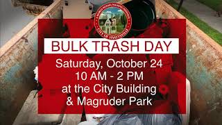 Bulk Trash Pop Up 10/24/20