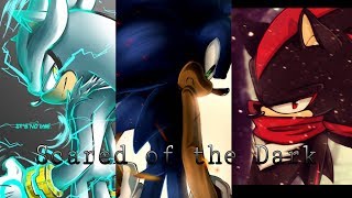 Sonic, Shadow and Silver | Scared of the Dark