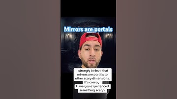 I strongly believe that mirrors are portals to other dimensions #horror  #scarystories ￼