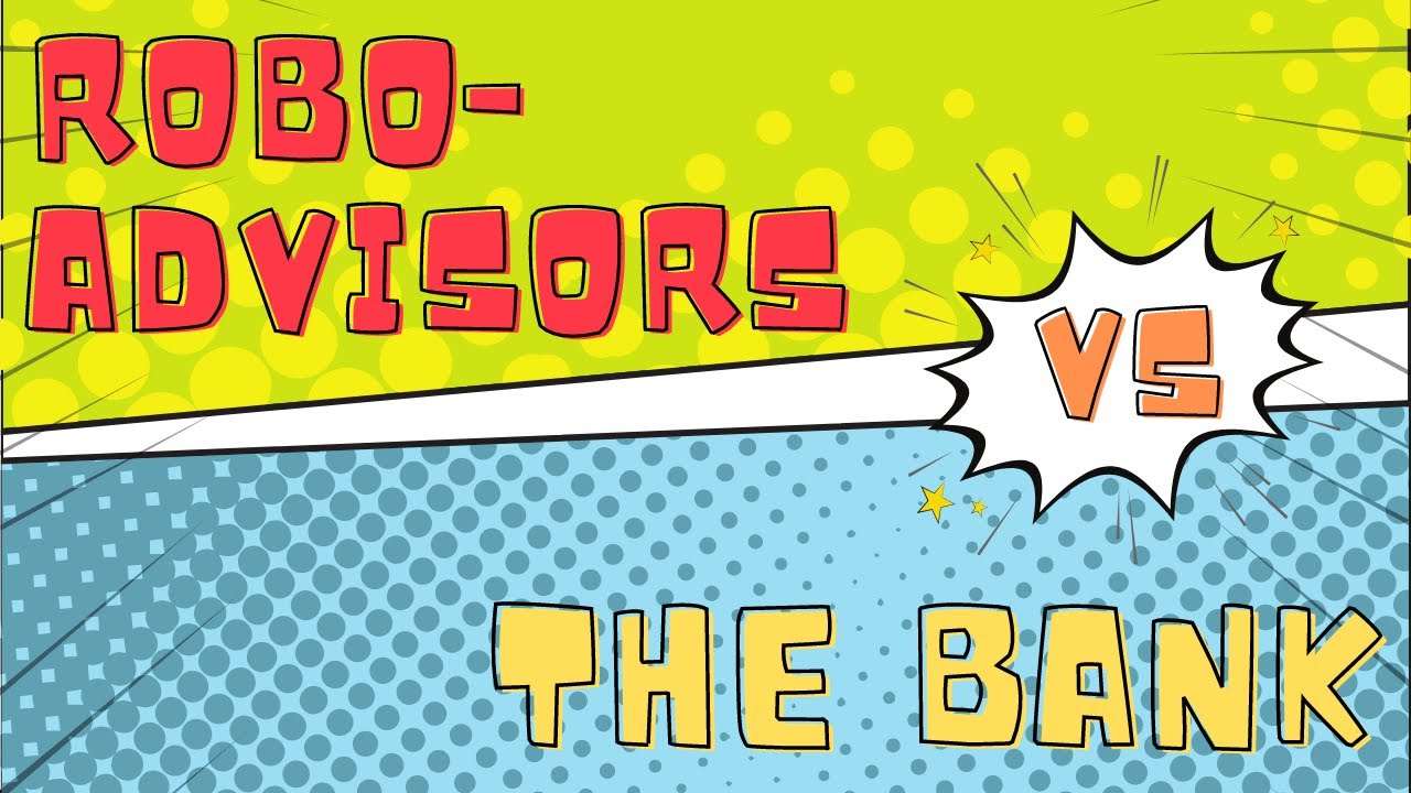 Robo-Advisors vs The Bank - YouTube