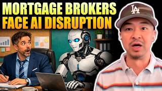 Mortgage Brokers Face AI Disruption—Here's Why That Matters