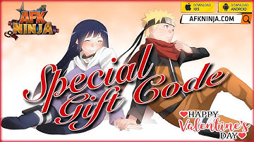 AFK Ninja - Happy Valentines Day! 2023 Special Code/ New Gift Code 🎁 Naruto Idle RPG - android/iOS