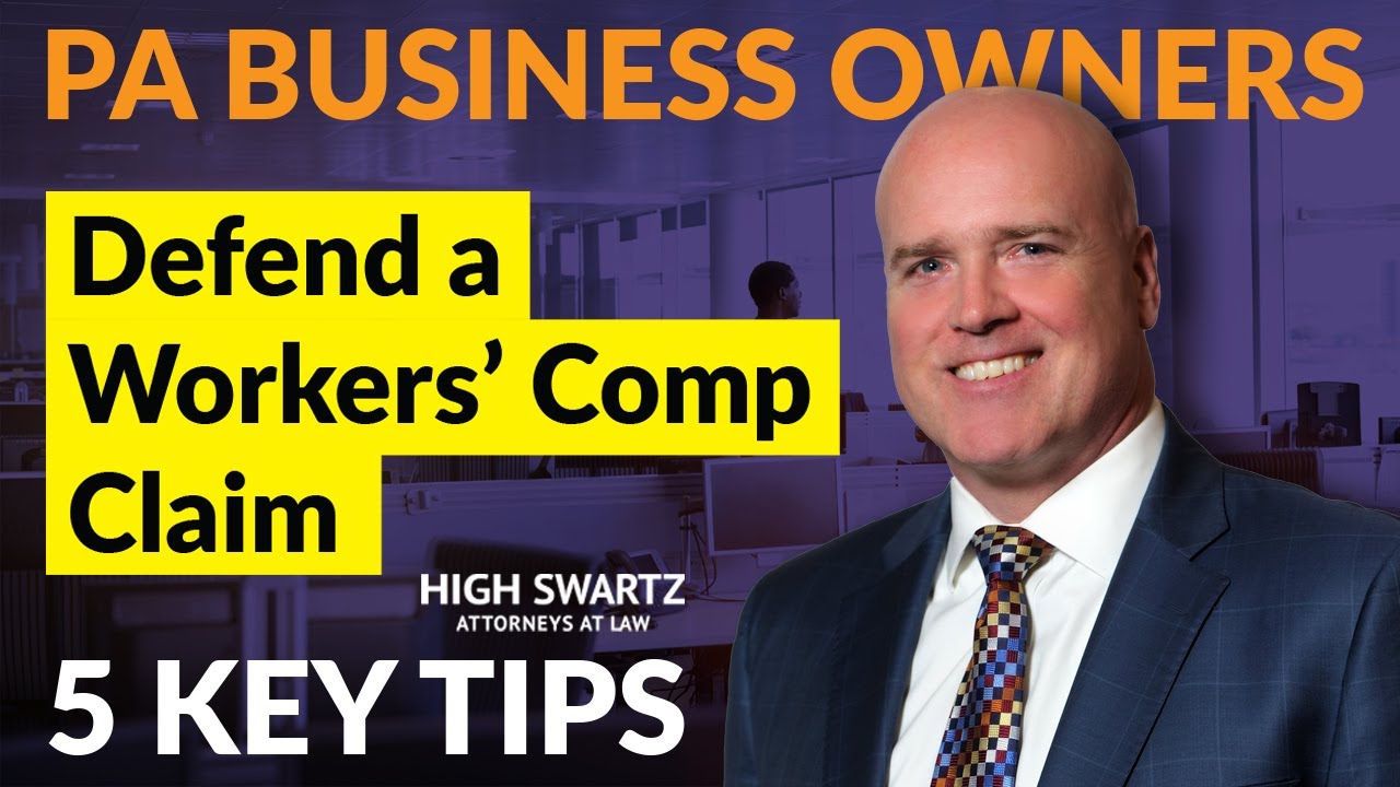 5 Tips to Defend Your Business Against a Workers’ Comp Claim | Pennsylvania Employer Guide