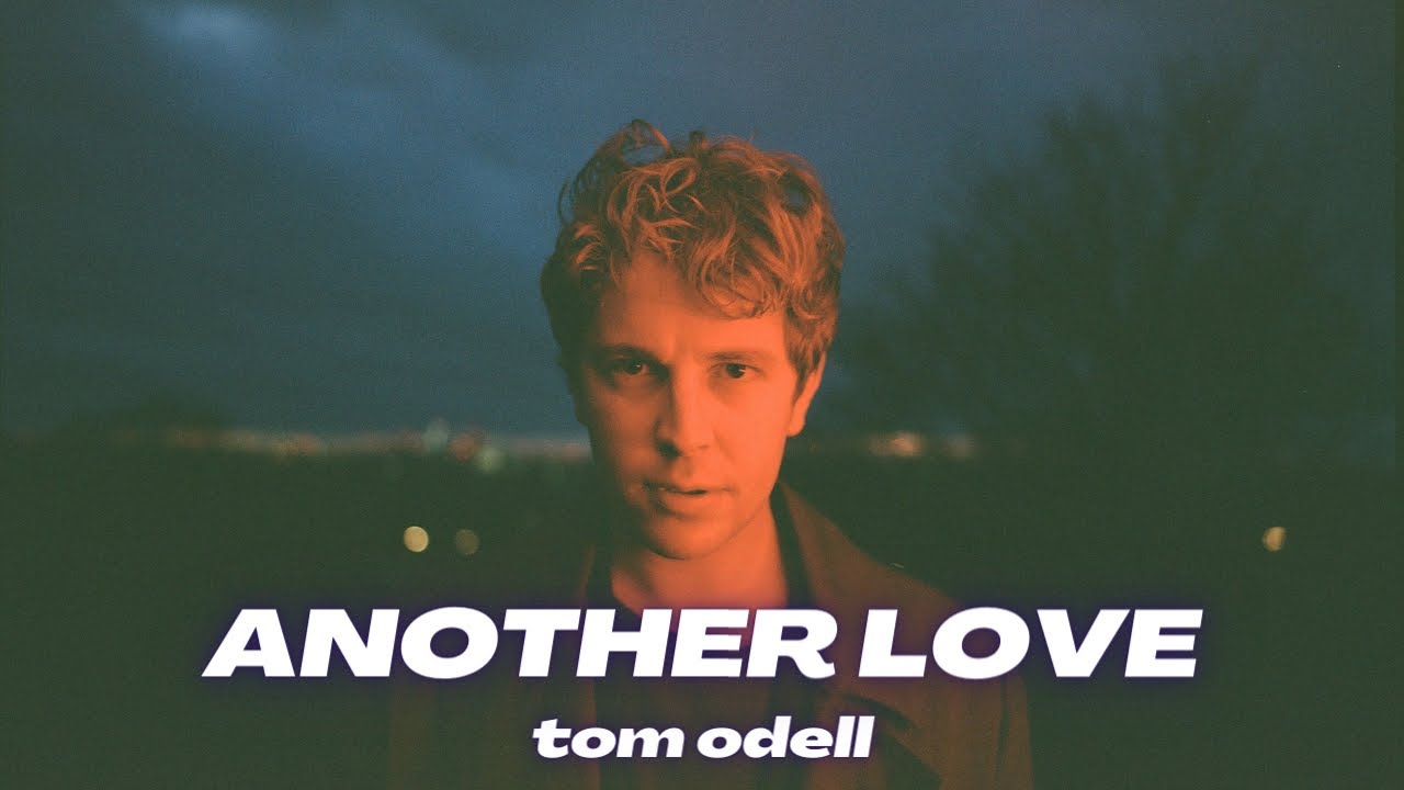 ANOTHER LOVE (TRADUÇÃO) - Tom Odell 