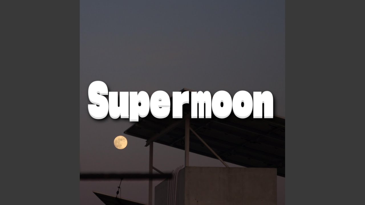 Guarda Supermoon su YouTube Guarda Supermoon su YouTube