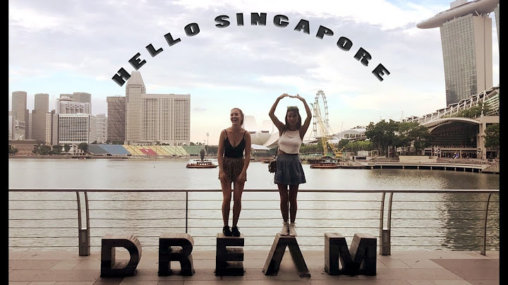 SINGAPORE WILL REMEMBER US | 3 Girls - 3 Days in Singapore