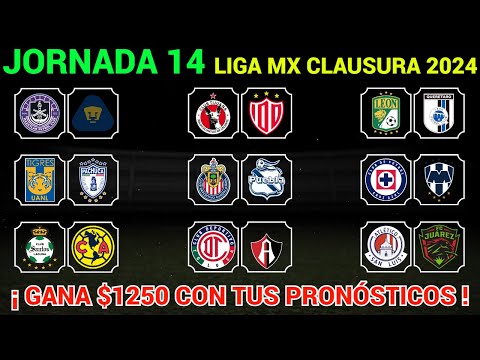 PRONÓSTICOS JORNADA 14 Liga MX CLAUSURA 2024 @Dani_Fut