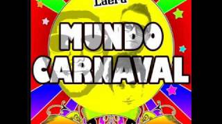 Laera - Mundo Carnaval (Party Mix)