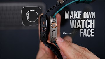 How to Make Your Own Watch Face Apple Watch (explained)