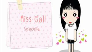 Miss Call - Senorita chords