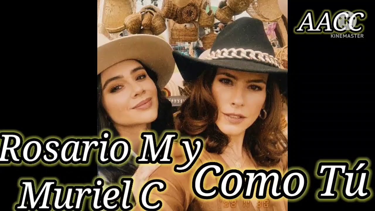 Cómo Tú Oficial - Rosario Montes ft Muriel Caballero - Pasión De Gavilanes 2