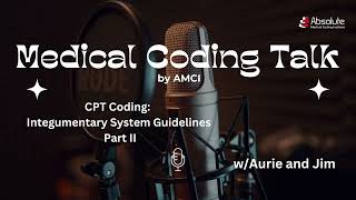 Integumentary Guidelines Part TWO