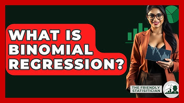What Is Binomial Regression? - The Friendly Statistician