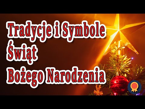 Wideo: Jakie symbole mają znaczenie dla Bożego Narodzenia?