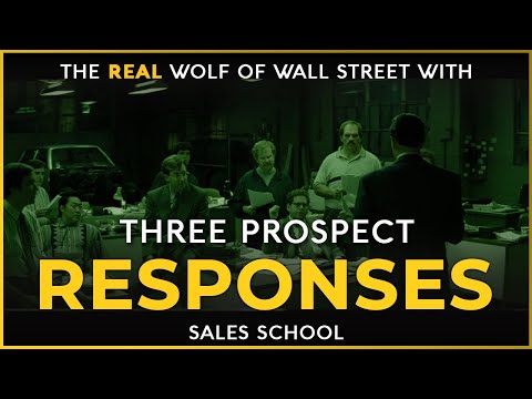 Three Prospect Responses | Free Sales Training Program | Sales School