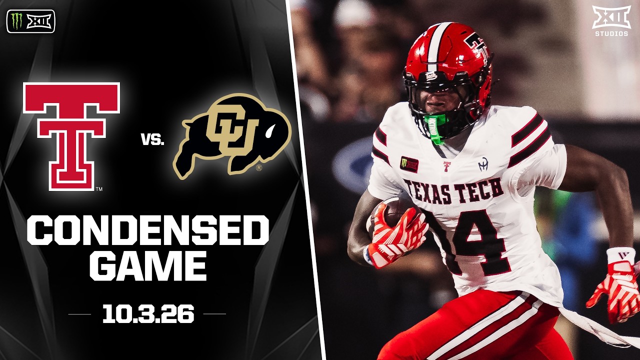 #12 Texas Tech vs. Colorado Condensed Game | 2026 Monster Energy Big 12 Football