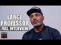 Famed Producer Large Professor Tells His Life Story (Unreleased Full Interview)