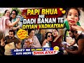 PAPI BHUA NE MUMMY NU DADI BANAN TE DITIYAN VADHAIYA .. ABHEY NE MUMMY NU KITI MERI SHIKAYAT 