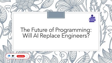 The Future of Programming: Will AI Replace Software Engineers?