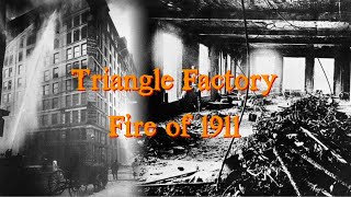Triangle Factory Fire of 1911