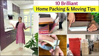 10 Brilliant House Packing \& Moving Tips | Best Tips For Moving To A New Home | Smart Shifting Hacks