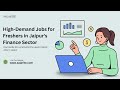 High Demand Jobs for Freshers in Jaipur's Finance Sector