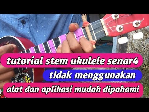 TUTORIAL CARA MENYETEM UKULELE SENAR 4 TDK PAKE APK