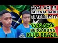 2 pesepakbola berbakat Timor Leste bermain di klub Brazil@bola licin