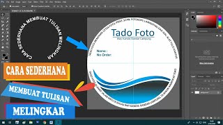 CARA MEMBUAT TULISAN MELINGKAR DI PHOTOSHOP