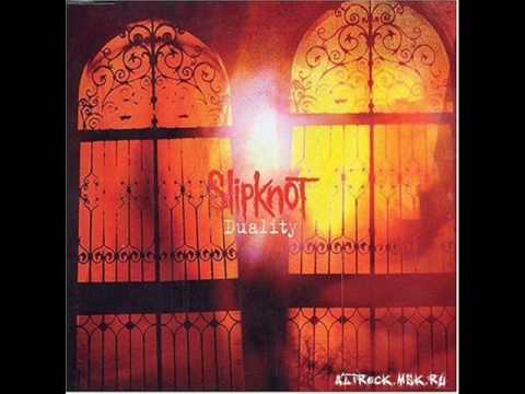 Slipknot - Duality