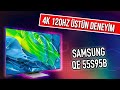 4K 120 HZ Üstün Deneyim; Samsung QE55S95B