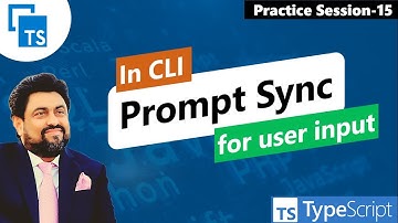 Practice Session-15 | Prompt Sync | Typescript | JavaScript | Governor Sindh Free IT Course Program