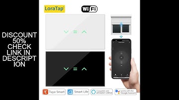LoraTap US Curtain Blinds Roller Shutter Switch Backlight Tuya Smart Life App Timer Remote Control V