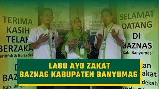 LAGU AYO ZAKAT OLEH BAZNAS KABUPATEN BANYUMAS