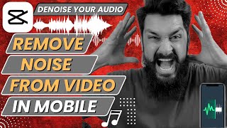 How To Remove Background Noise in Video By using Mobile Phone | Capcut Tutorial screenshot 4