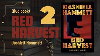 Red Harvest by Dashiell Hammett Paer 02 Audibook