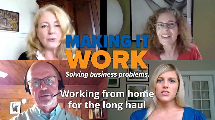 Making It Work - September 16, 2020 - Working from...