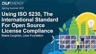 Using ISO 5230, The International Standard For Open Source License Compliance - Shane Coughlan