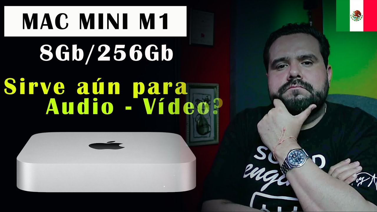 Mac Mini M1 aún vale la pena en 2022 para Audio y Vídeo? - YouTube