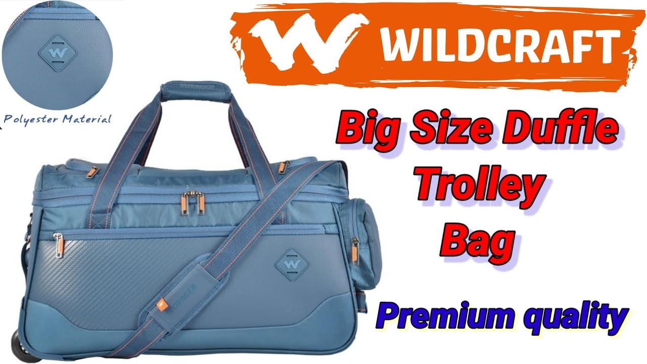 Wildcraft Duffle trolley bag large size premium quality 5 year  international warranty - YouTube