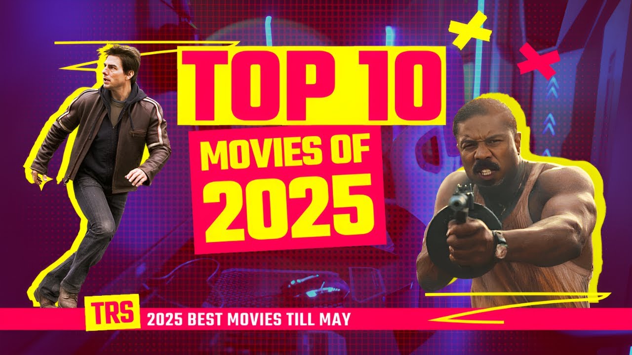 Top 10 Movies of 2025 (Must Watch Movies) - YouTube