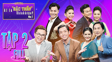 #2 AI LÀ BẬC THẦY CHÍNH HIỆU MÙA 2 | Cha con Kim Tử Long "TƯƠNG TÀN" bị con gái tố ăn gian bất chấp