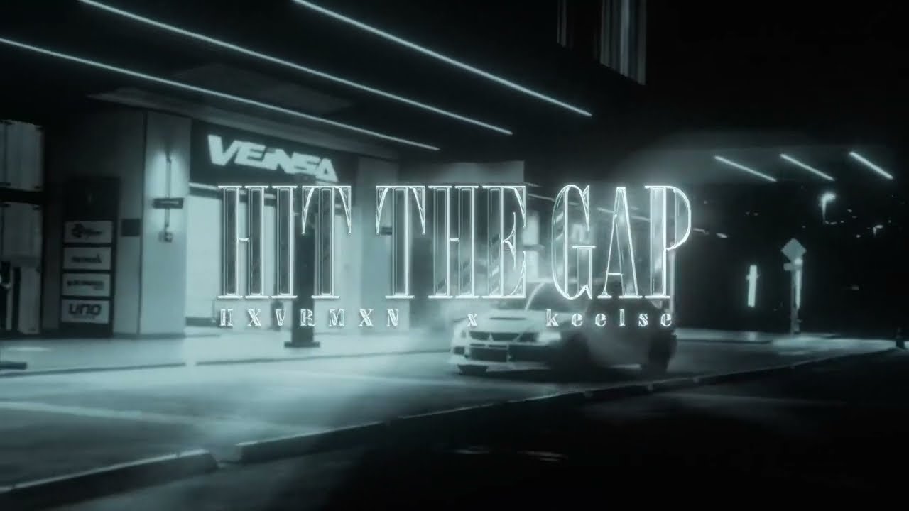Watch HXVRMXN, keelse - HIT THE GAP on YouTube Watch HXVRMXN, keelse - HIT THE GAP on YouTube