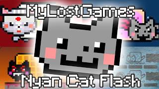 The Weird World of Nyan Cat Flash Games (MyLostGames)