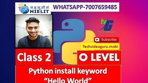 O LEVEL PYTHON CLASS 2 NEW SYLLABUS IN HINDI PYTHON INSTALLATION KEYWORD HELLO WORLD