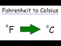 How To Convert Fahrenheit To Celsius