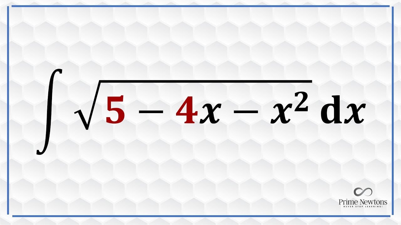 Integrate sqrt 5 4x x 2 YouTube Integrate sqrt 5 4x x 2 YouTube