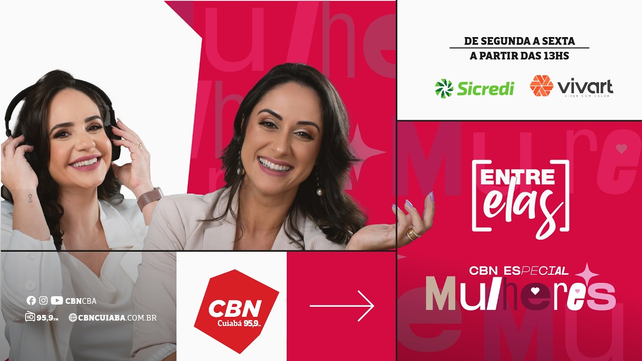 Entre Elas na CBN | Marina Martins e Camila Piacenti